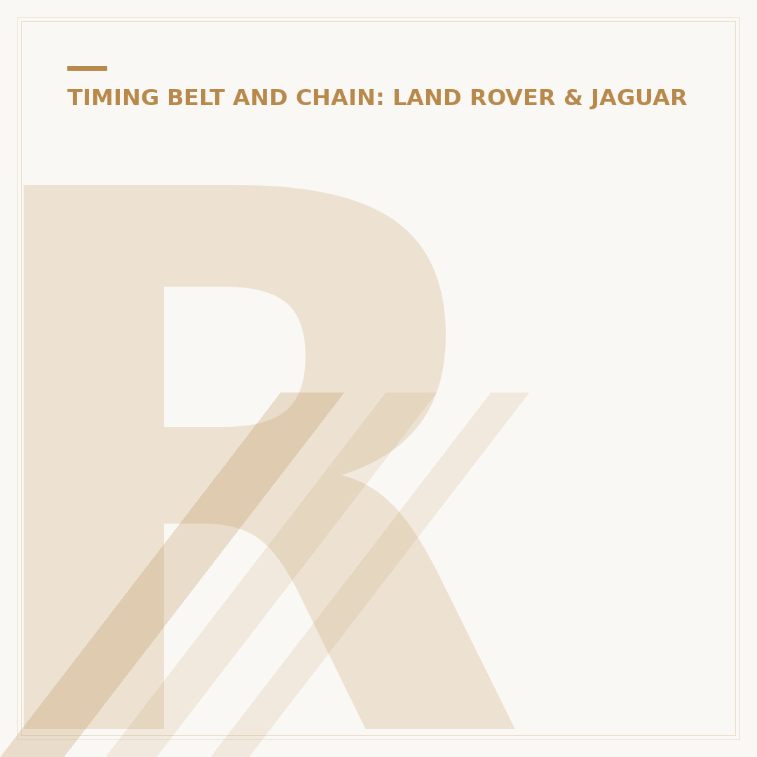 Range Rover Evoque Timing Belt or Chain