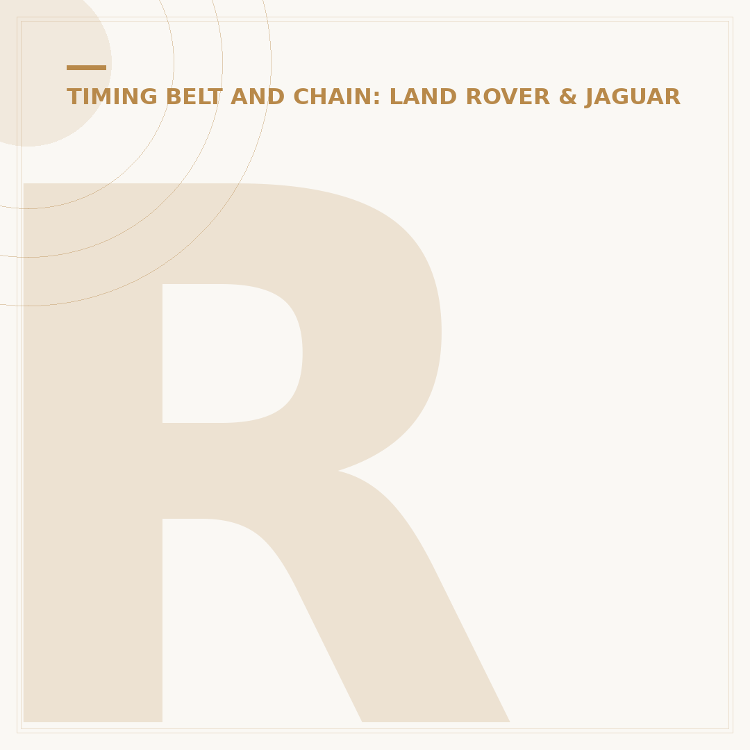 Range Rover Evoque Timing Chain: Signs & When to Check