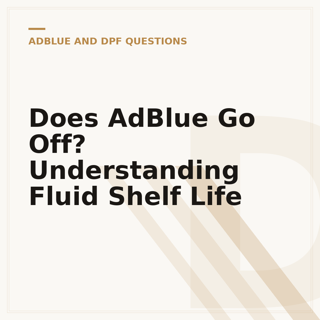 Does AdBlue Go Off? Understanding Fluid Shelf Life