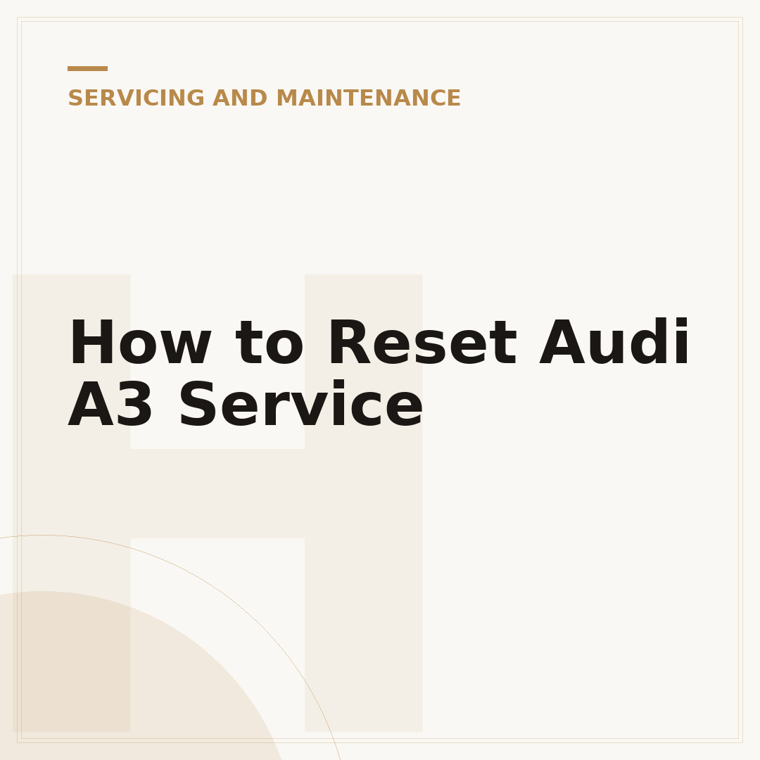 How to Reset Audi A3 Service