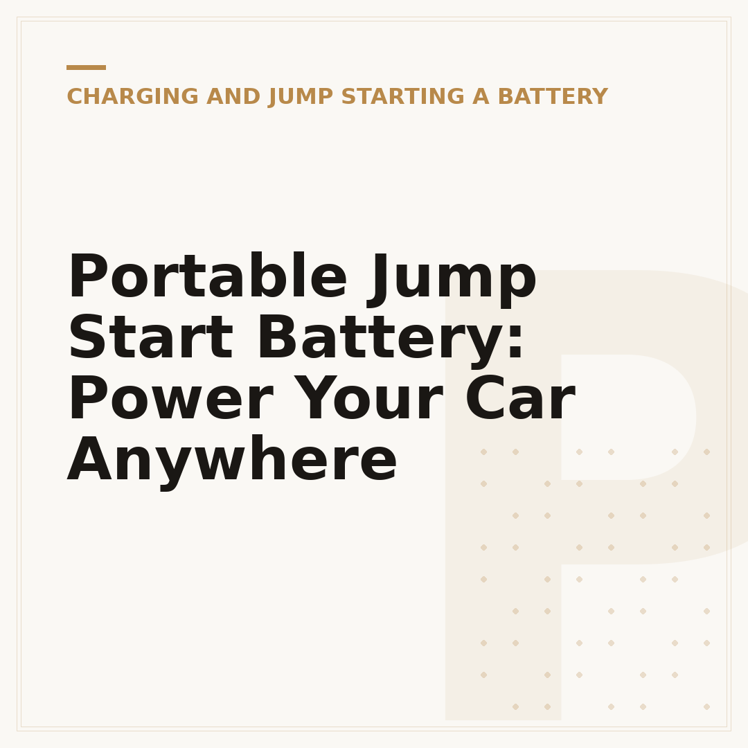 Portable Jump Start Battery: Power Your Car Anywhere