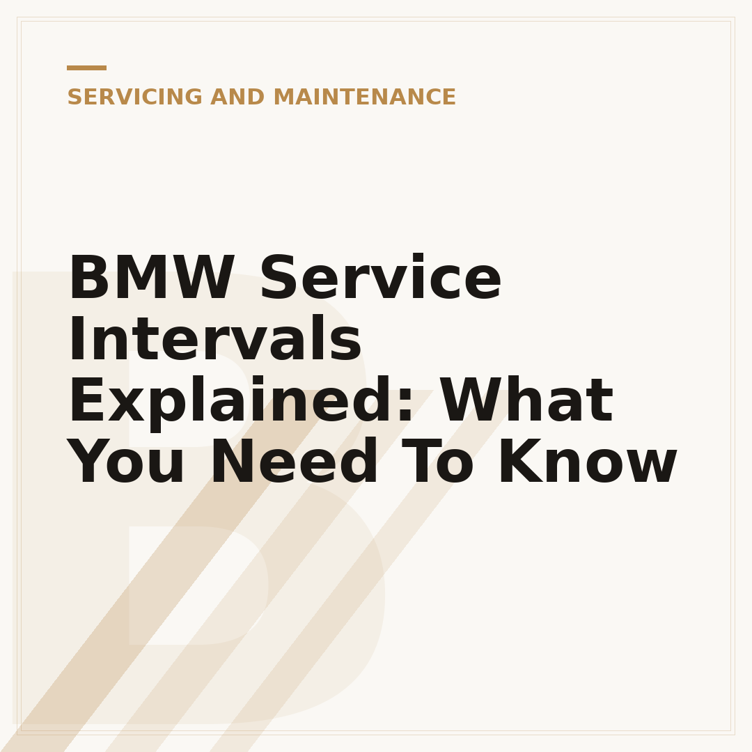 BMW Service Intervals Explained: What You Need To Know