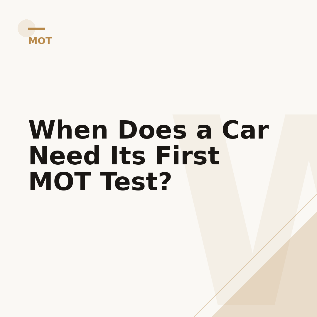 When Does a Car Need Its First MOT Test?