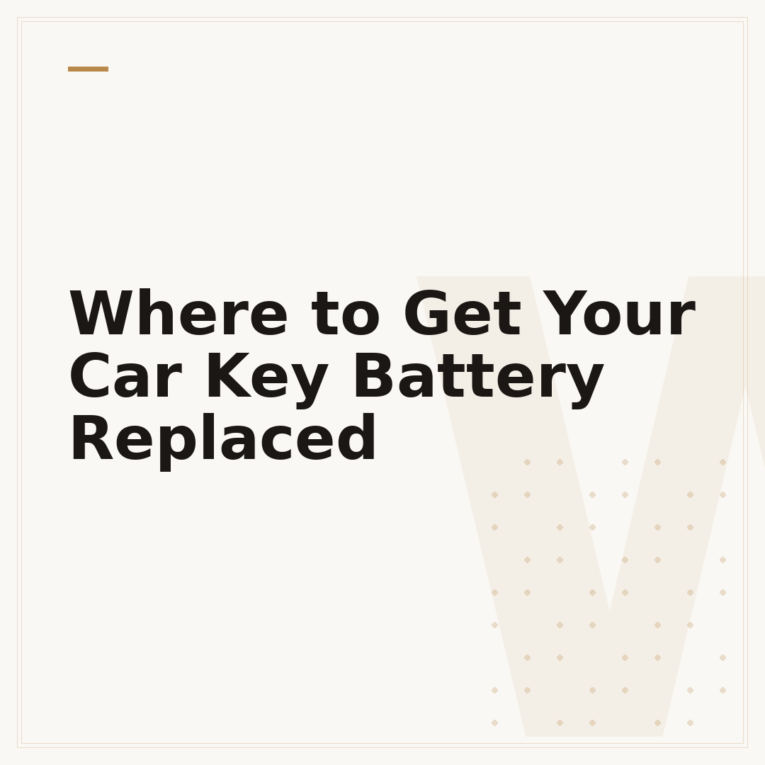 Where to Get Your Car Key Battery Replaced
