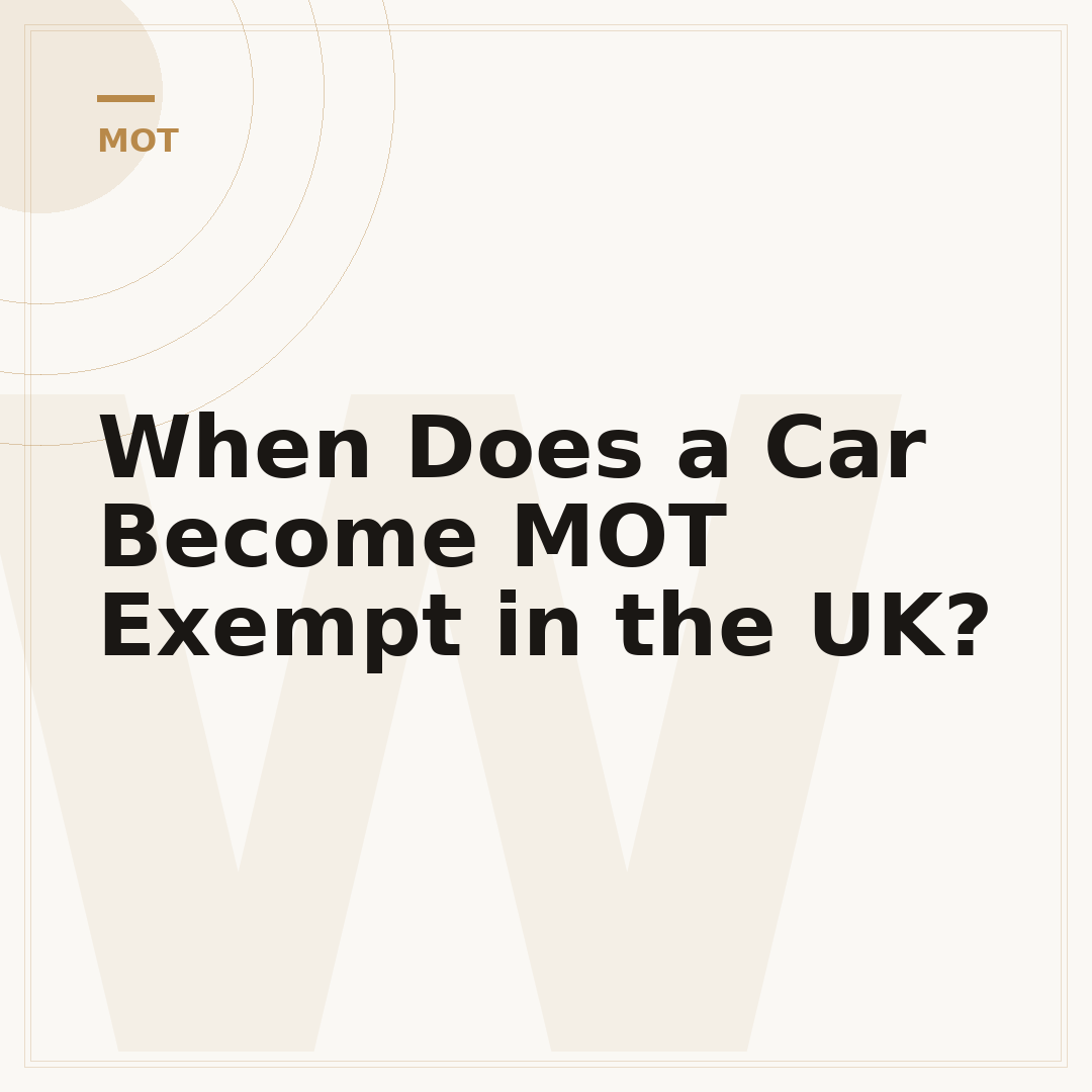 When Does a Car Become MOT Exempt in the UK?
