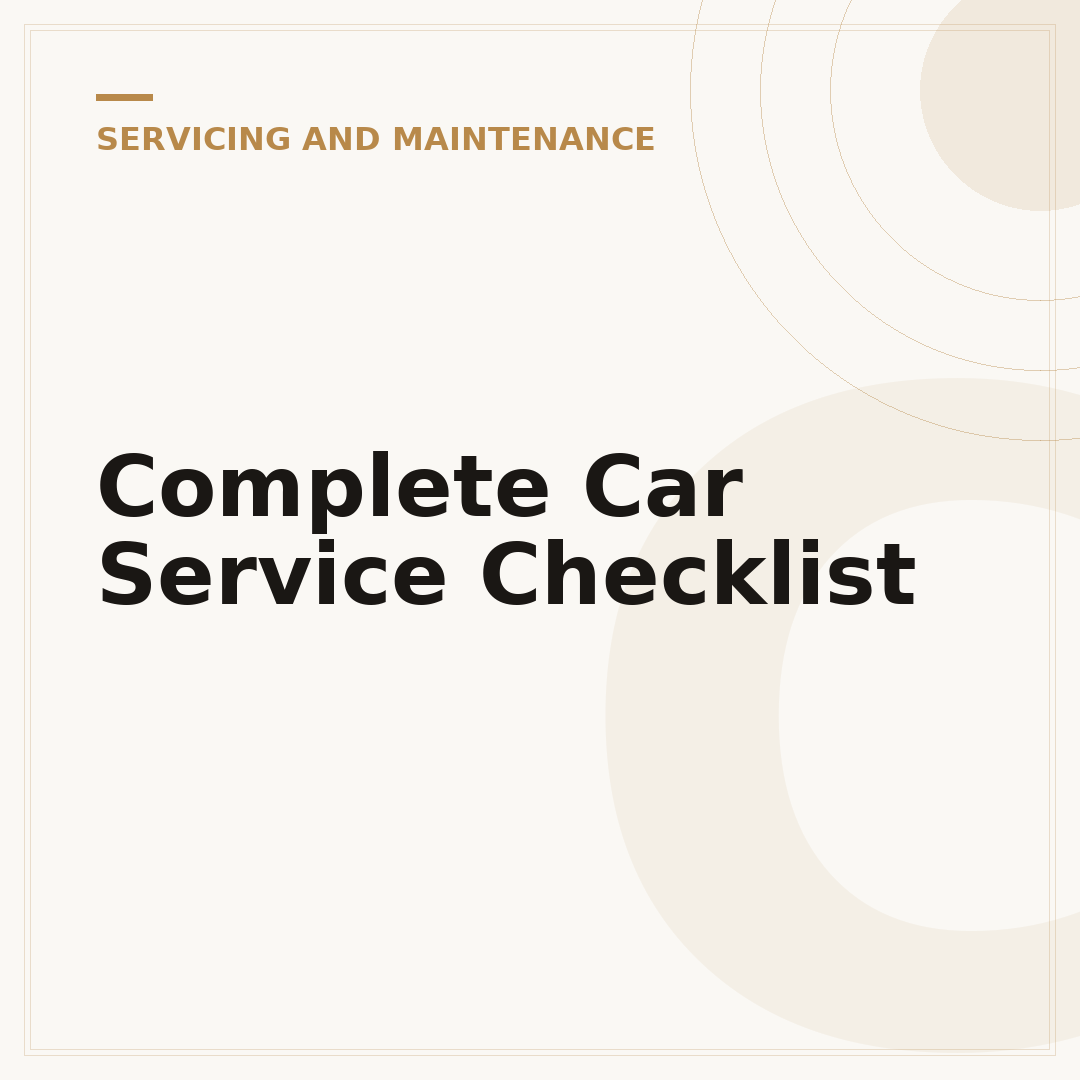 Complete Car Service Checklist