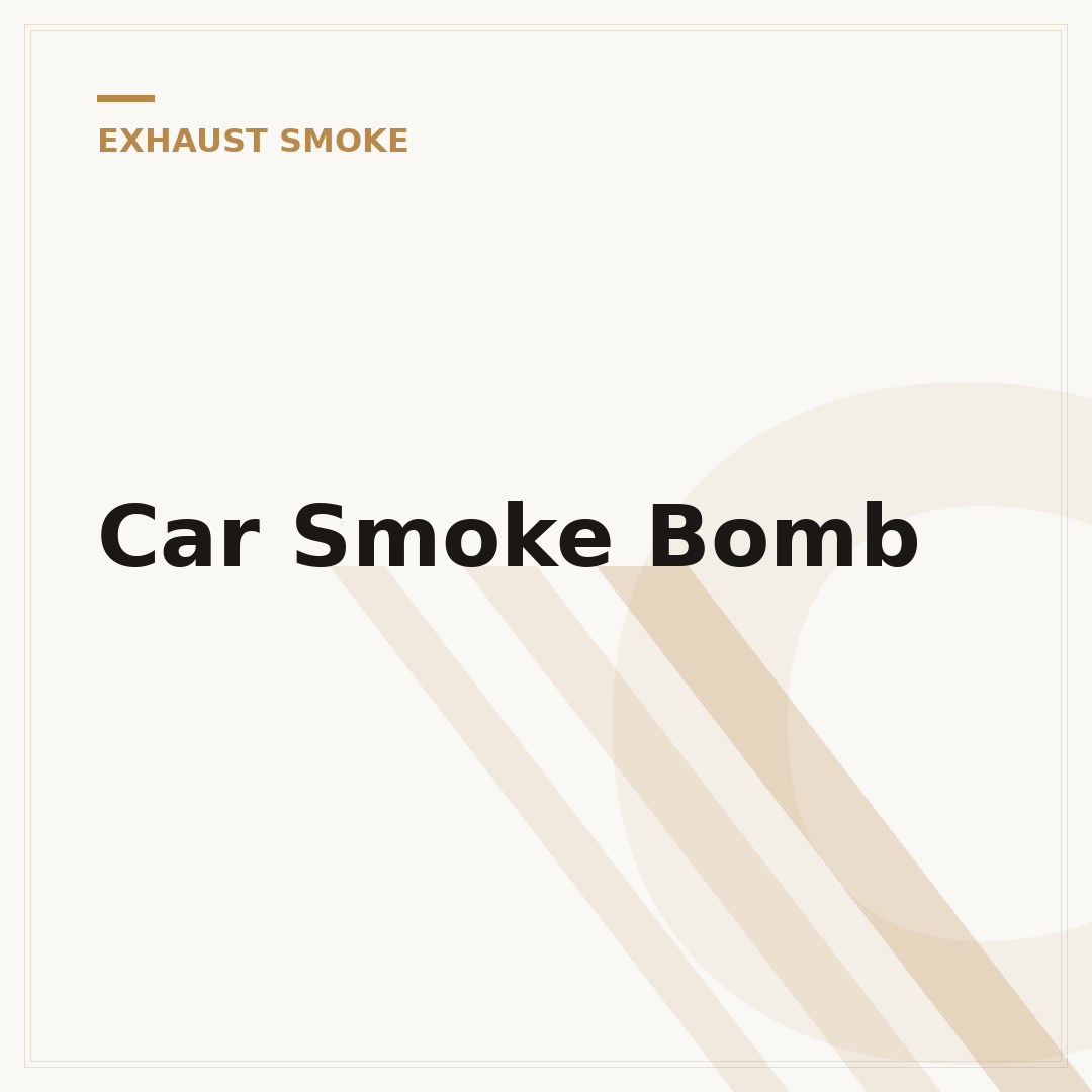 Car Smoke Bomb