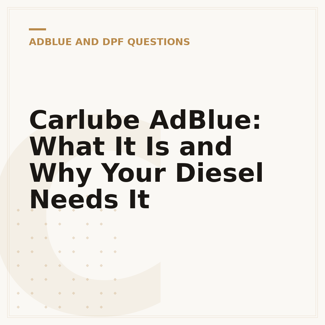 Carlube AdBlue: What It Is and Why Your Diesel Needs It
