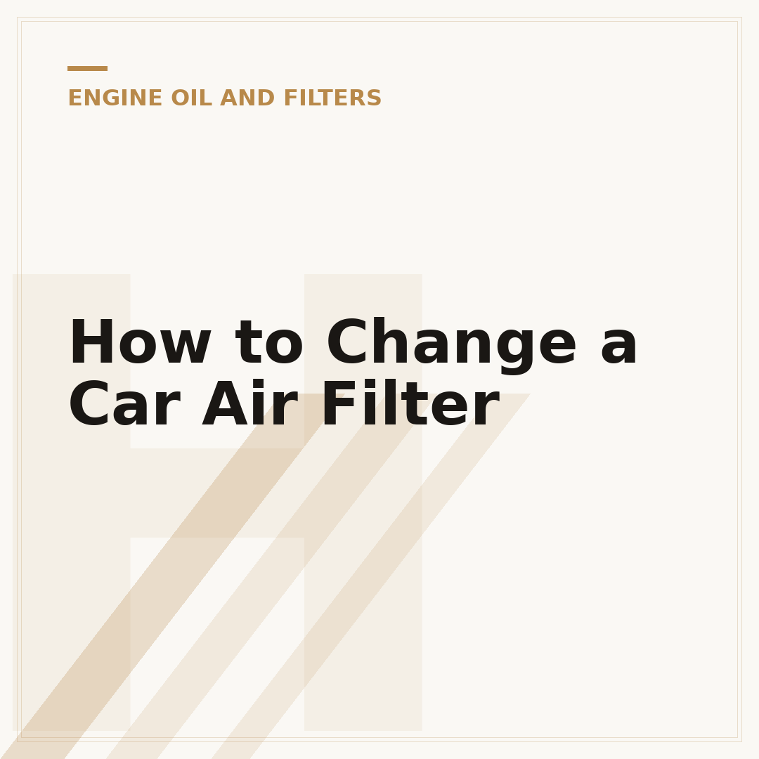 How to Change a Car Air Filter