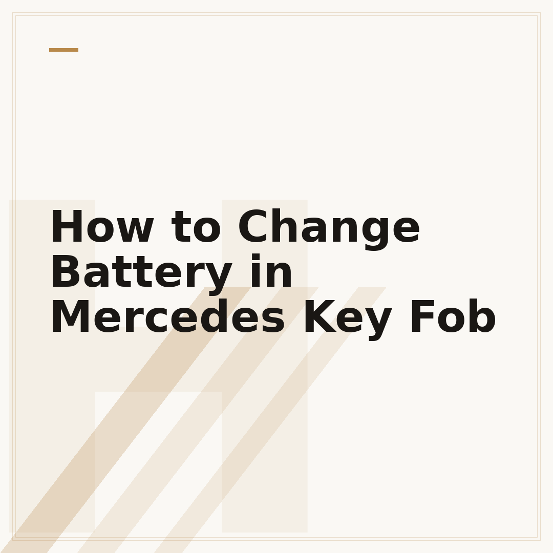 How to Change Battery in Mercedes Key Fob