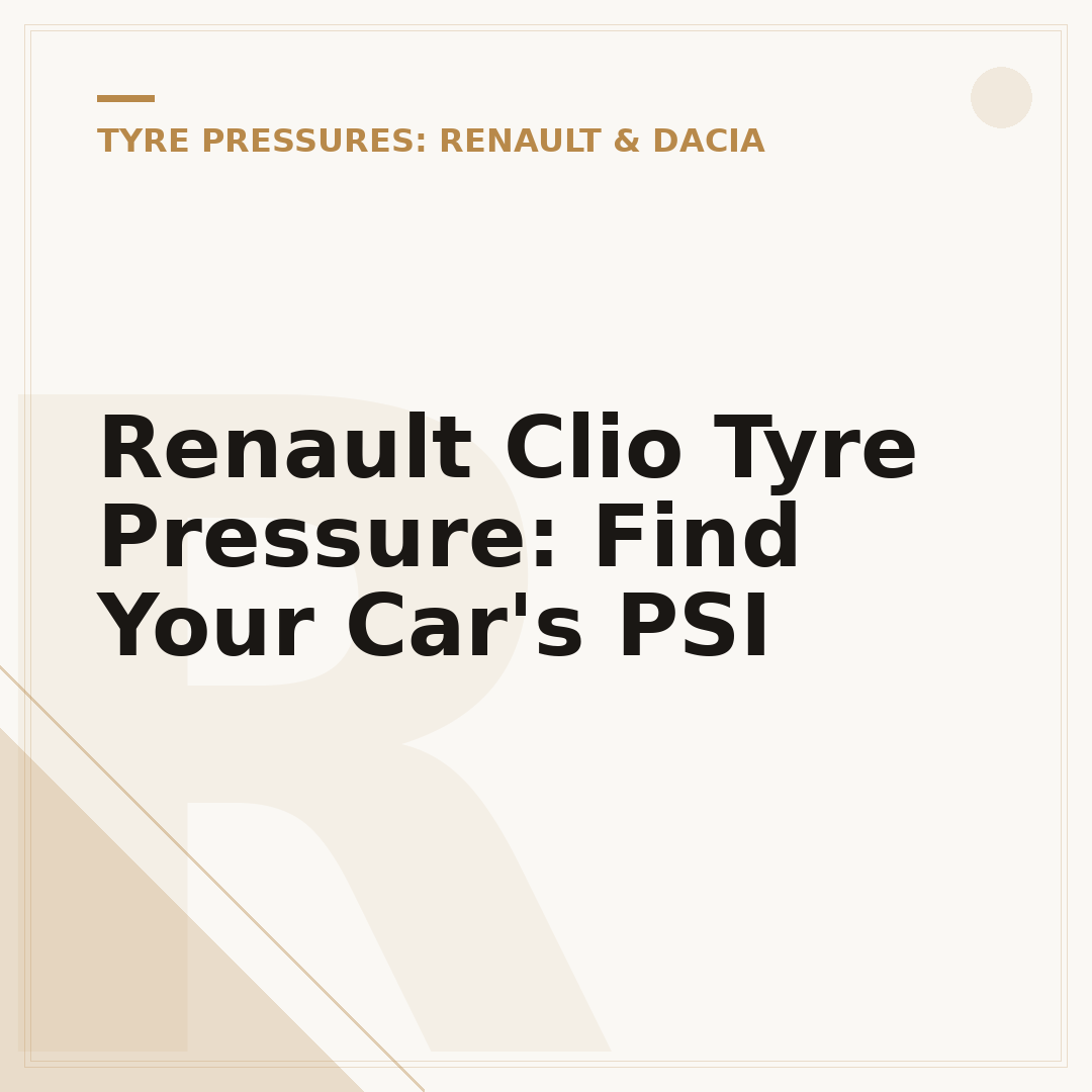 Renault Clio Tyre Pressure: Find Your Car's PSI