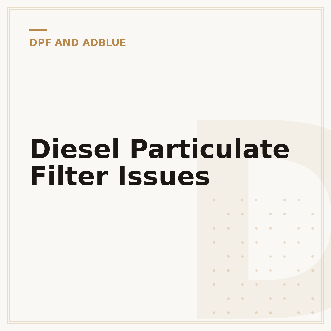 Diesel Particulate Filter Issues