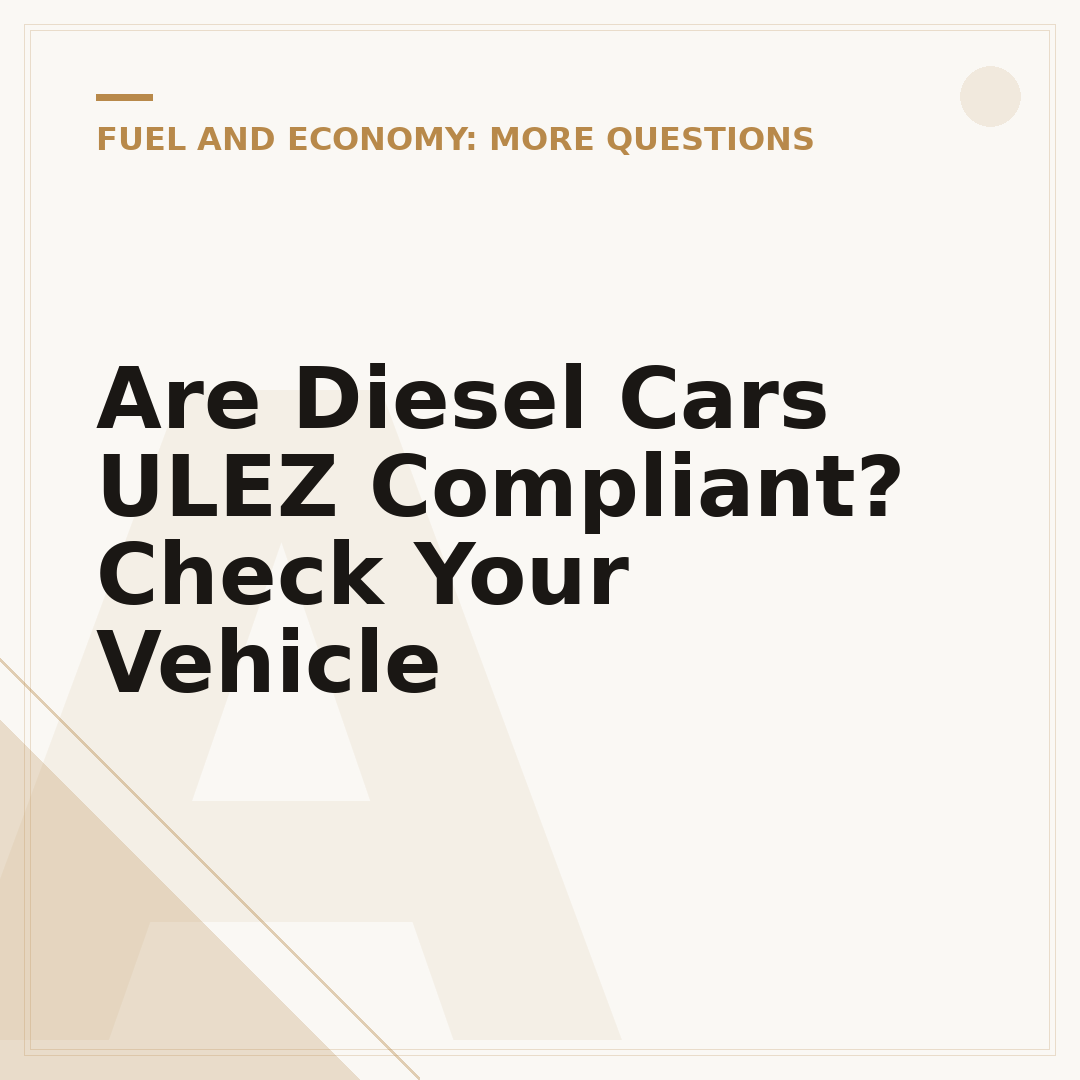 Are Diesel Cars ULEZ Compliant? Check Your Vehicle