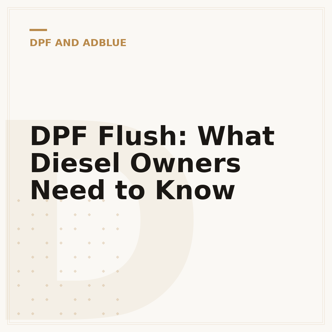 DPF Flush: What Diesel Owners Need to Know