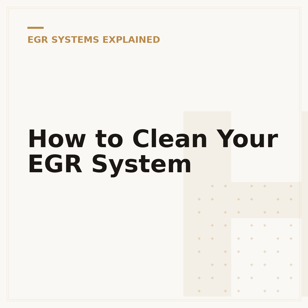 How to Clean Your EGR System