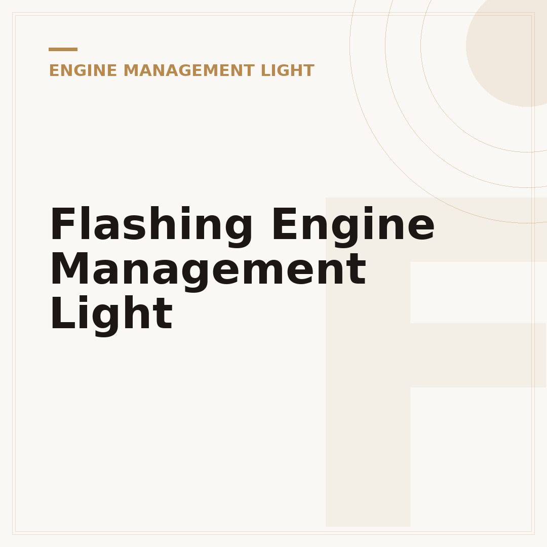 Flashing Engine Management Light