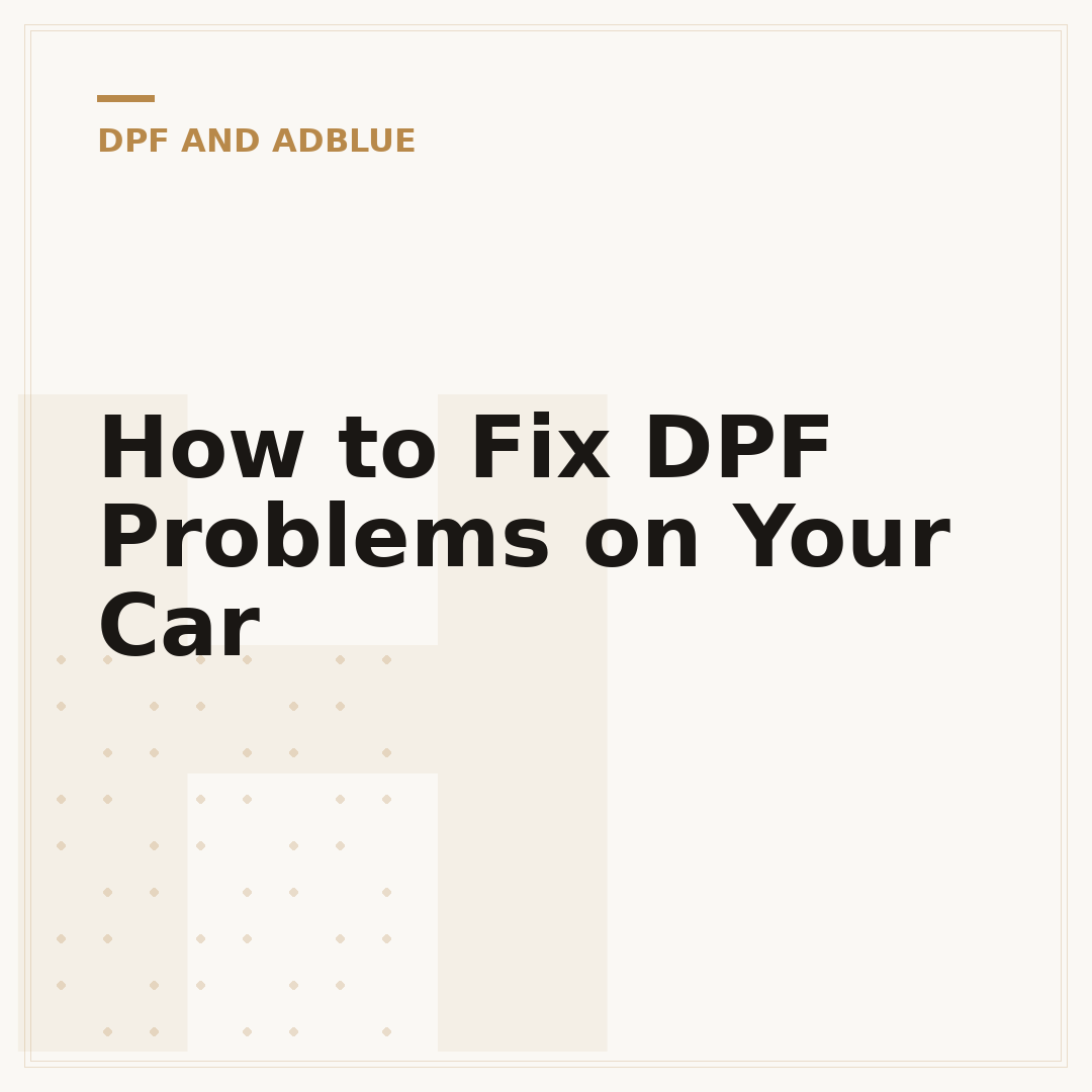 How to Fix DPF Problems on Your Car