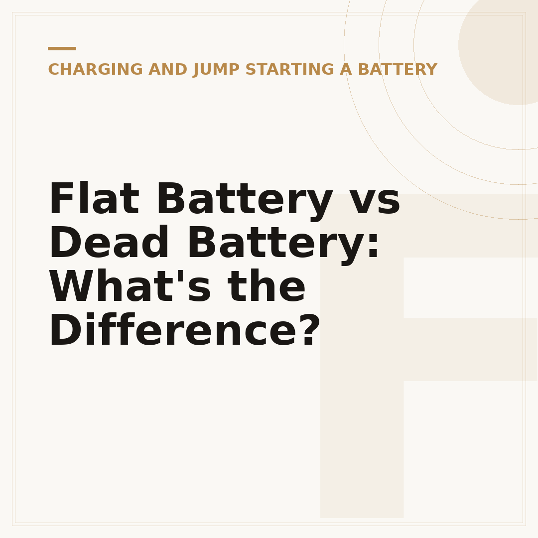 Flat Battery vs Dead Battery: What's the Difference?