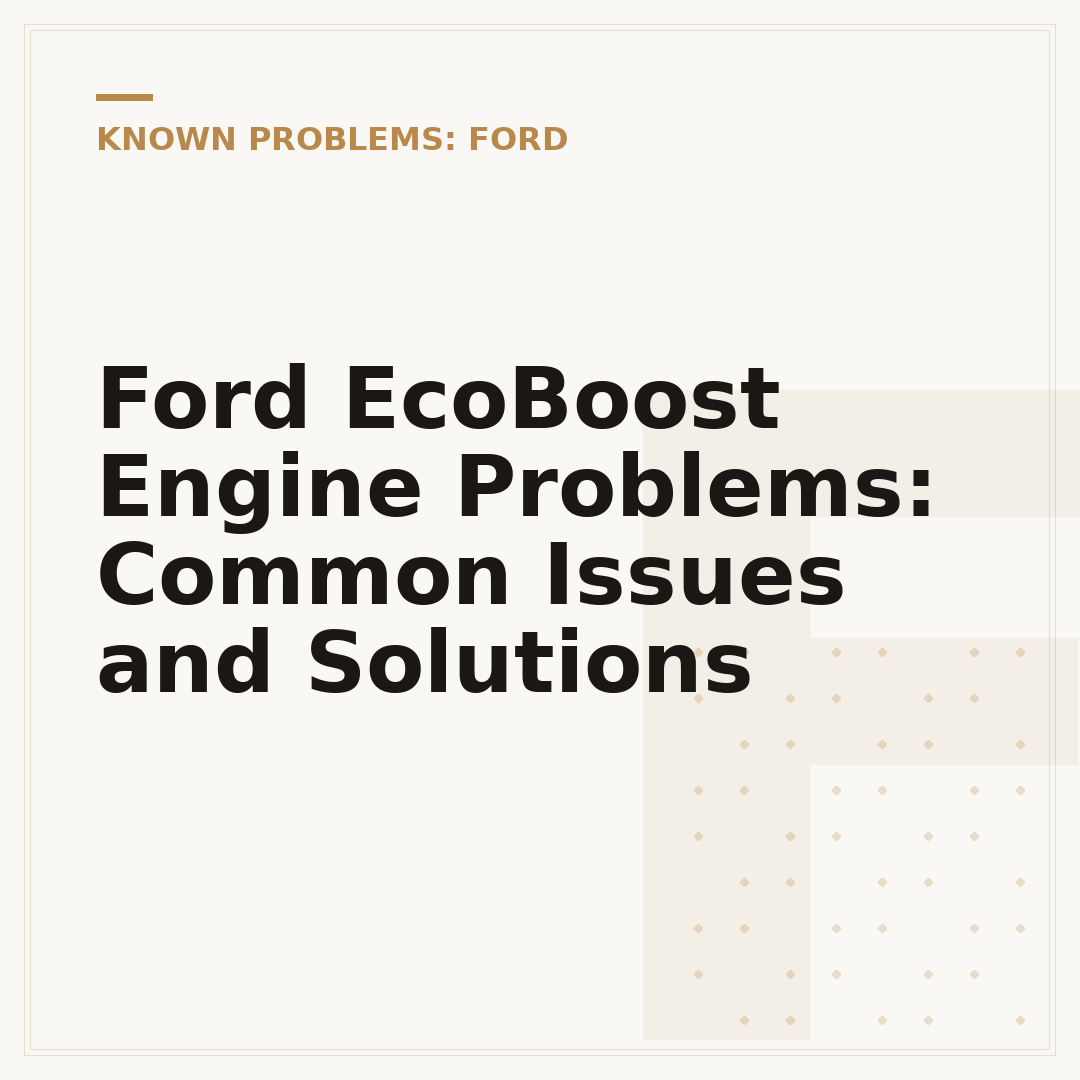 Ford EcoBoost Engine Problems: Common Issues and Solutions