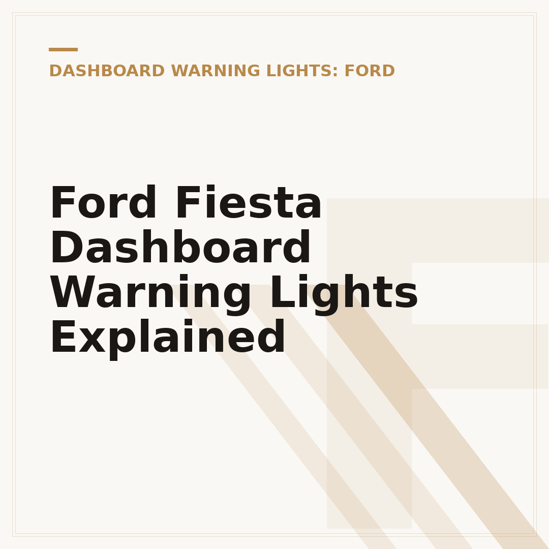 Ford Fiesta Dashboard Warning Lights Explained