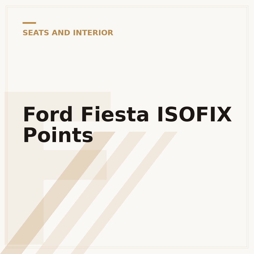 Ford Fiesta ISOFIX Points