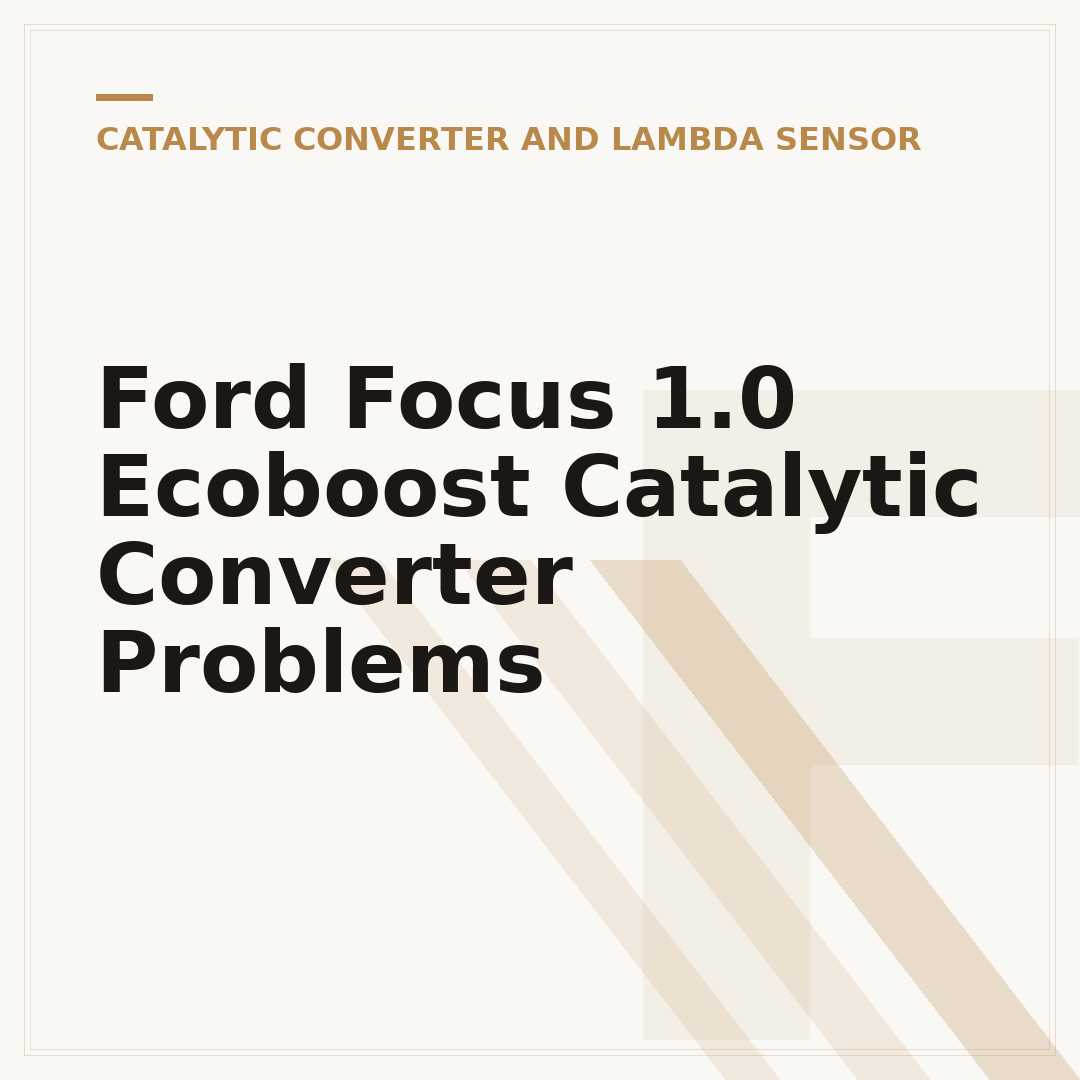 Ford Focus 1.0 Ecoboost Catalytic Converter Problems