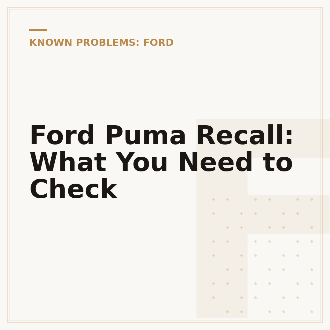 Ford Puma Recall: What You Need to Check