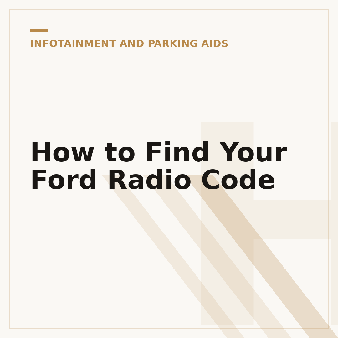 How to Find Your Ford Radio Code