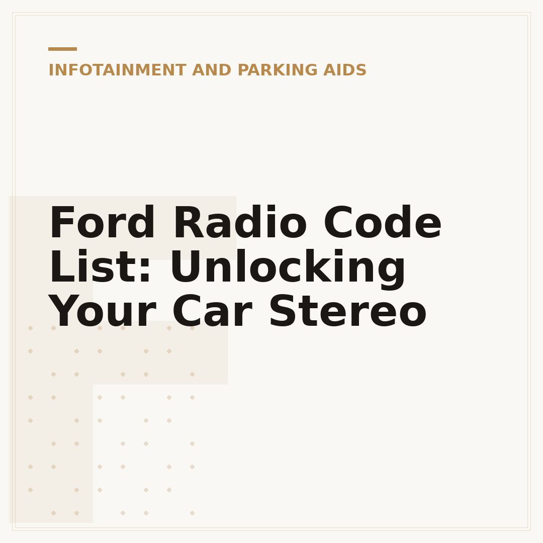 Ford Radio Code List: Unlocking Your Car Stereo