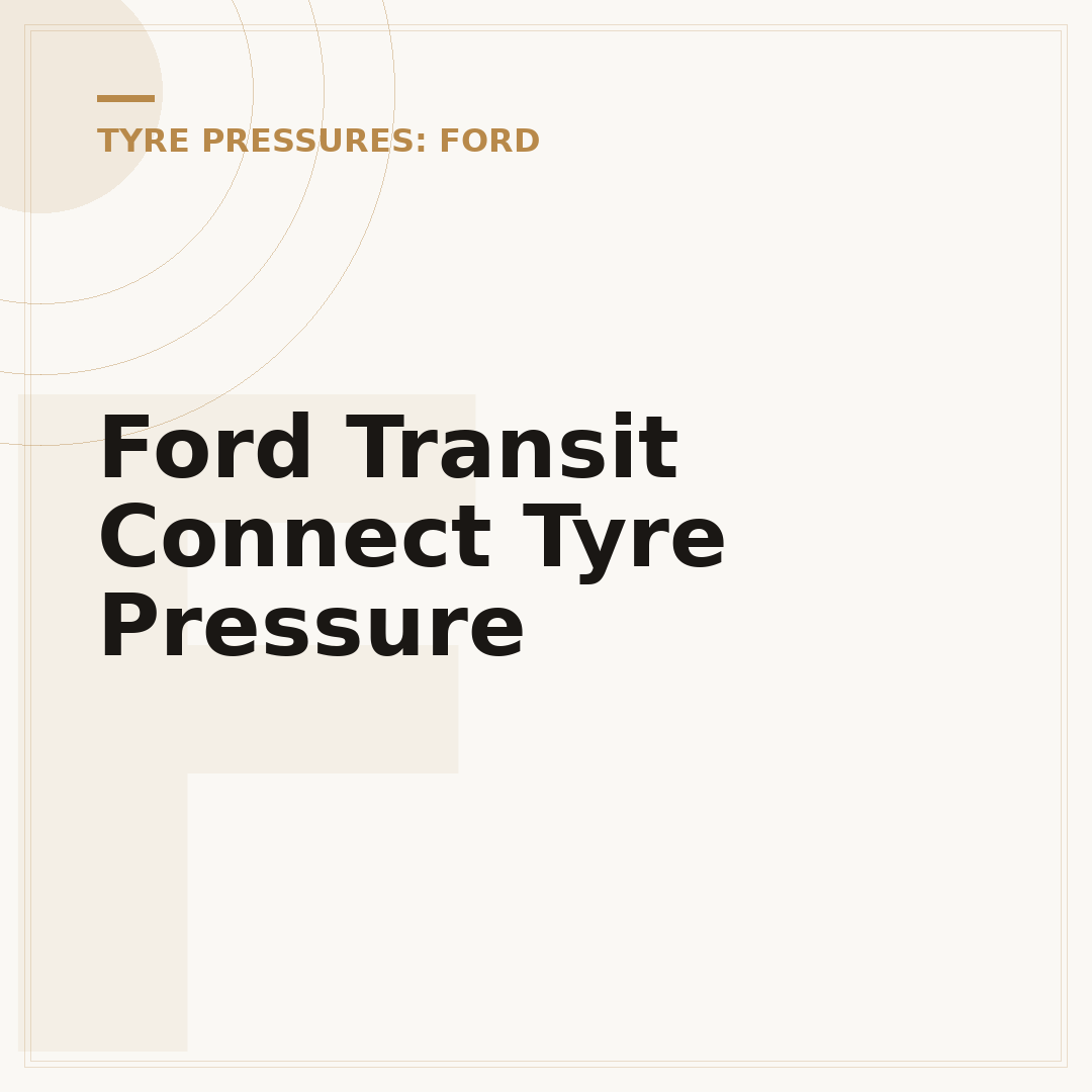 Ford Transit Connect Tyre Pressure