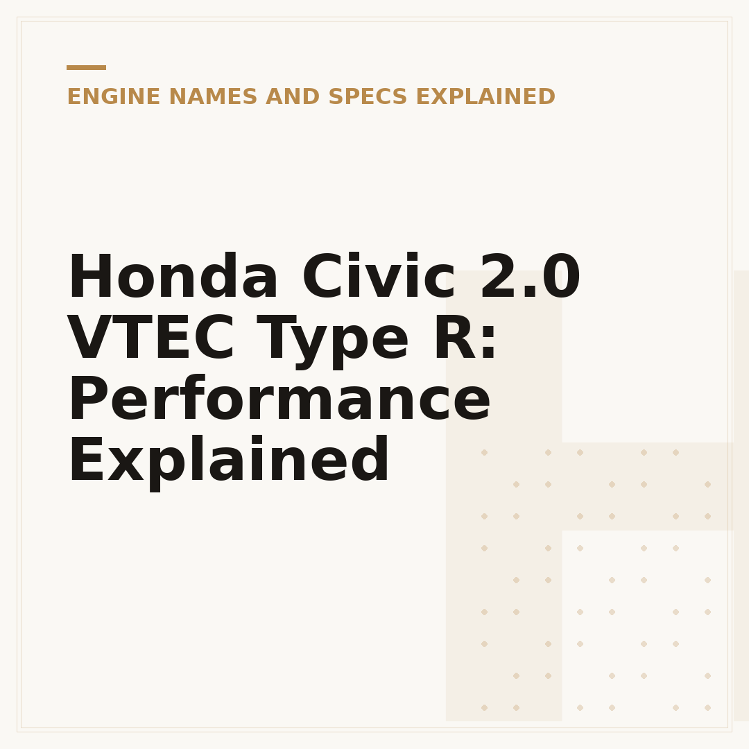 Honda Civic 2.0 VTEC Type R: Performance Explained