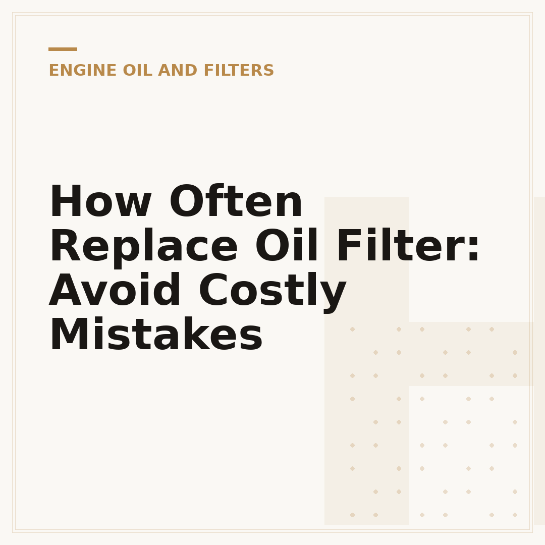 How Often Replace Oil Filter: Avoid Costly Mistakes