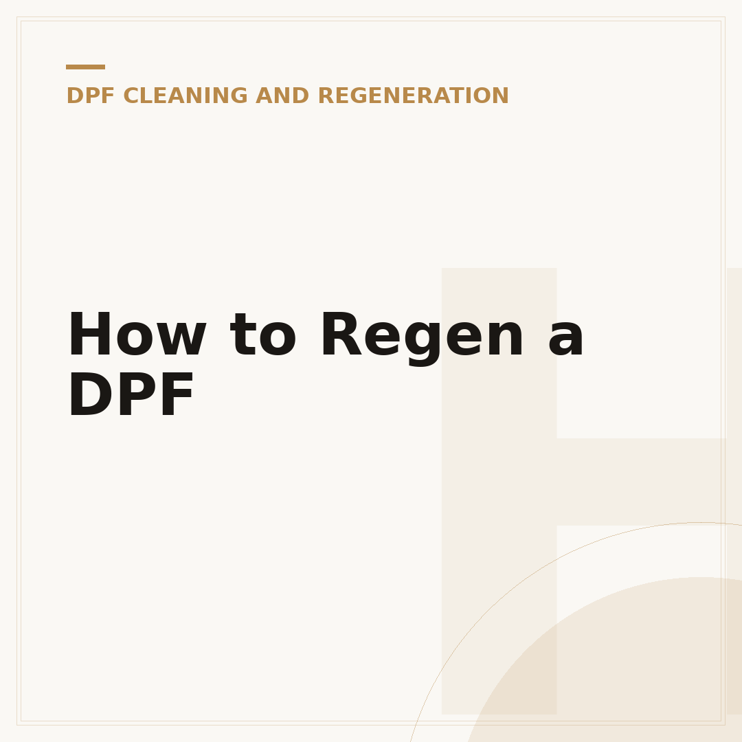 How to Regen a DPF