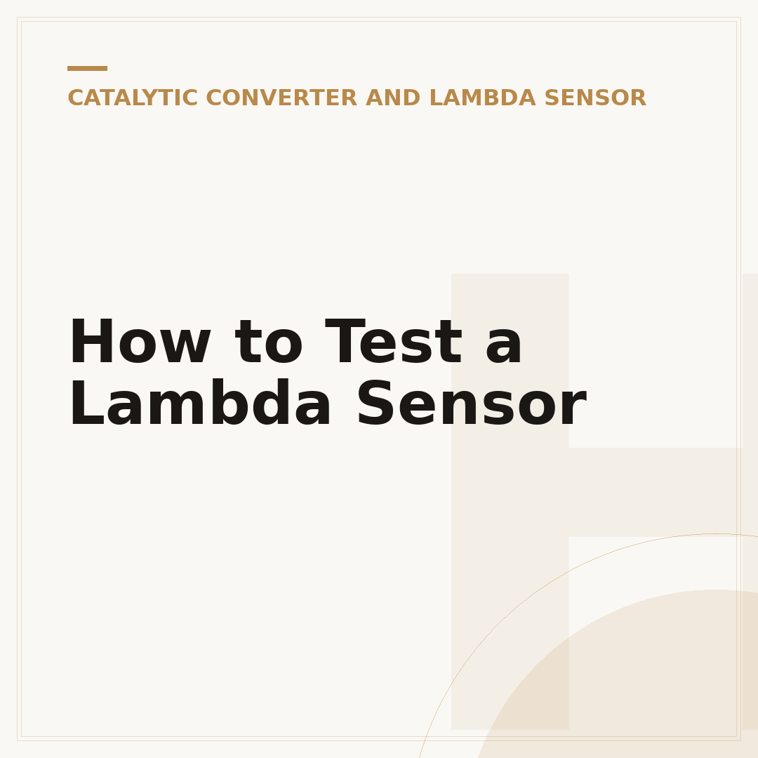 How to Test a Lambda Sensor