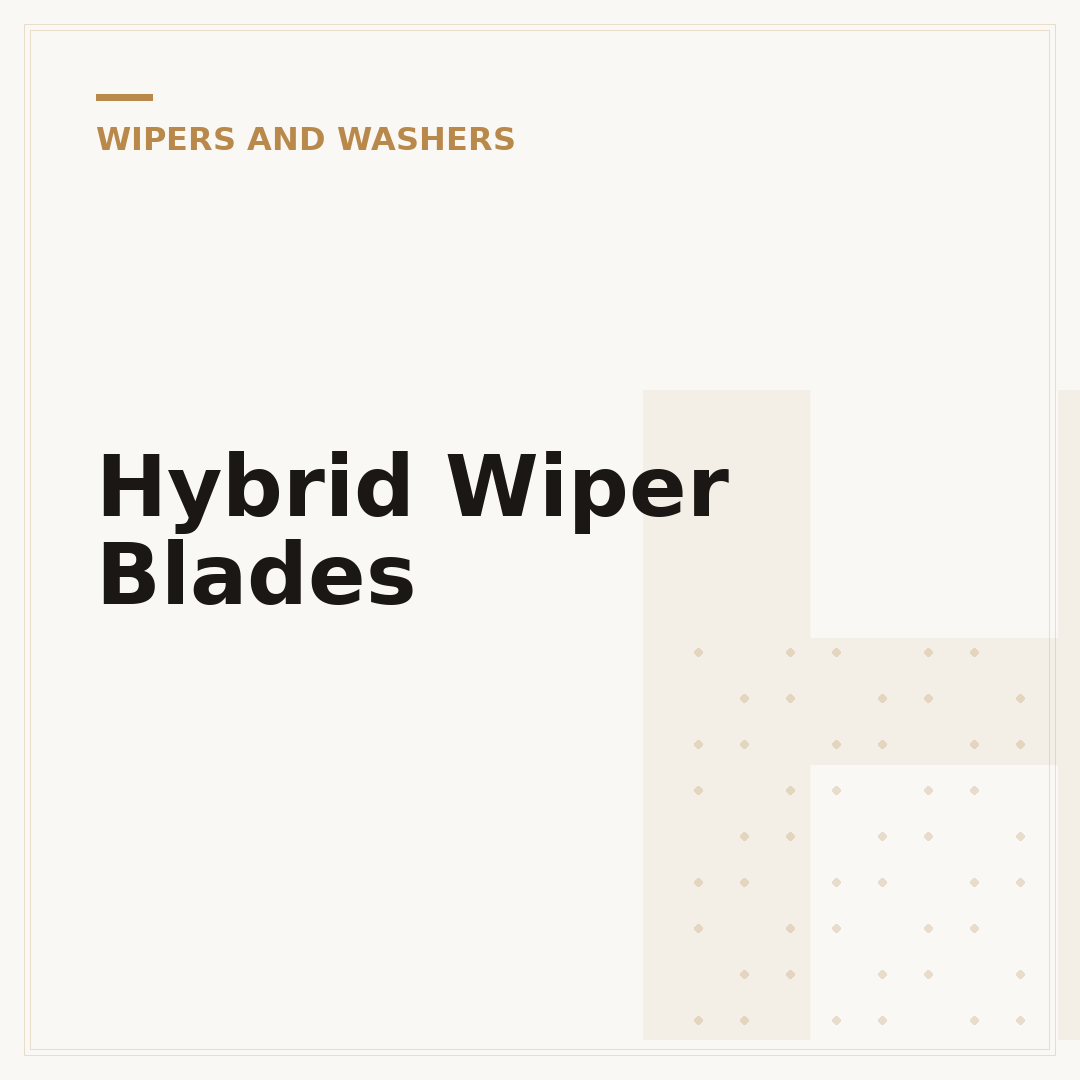 Hybrid Wiper Blades