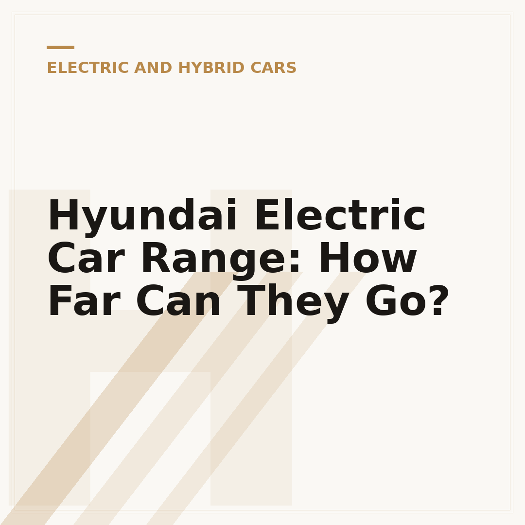 Hyundai Electric Car Range: How Far Can They Go?
