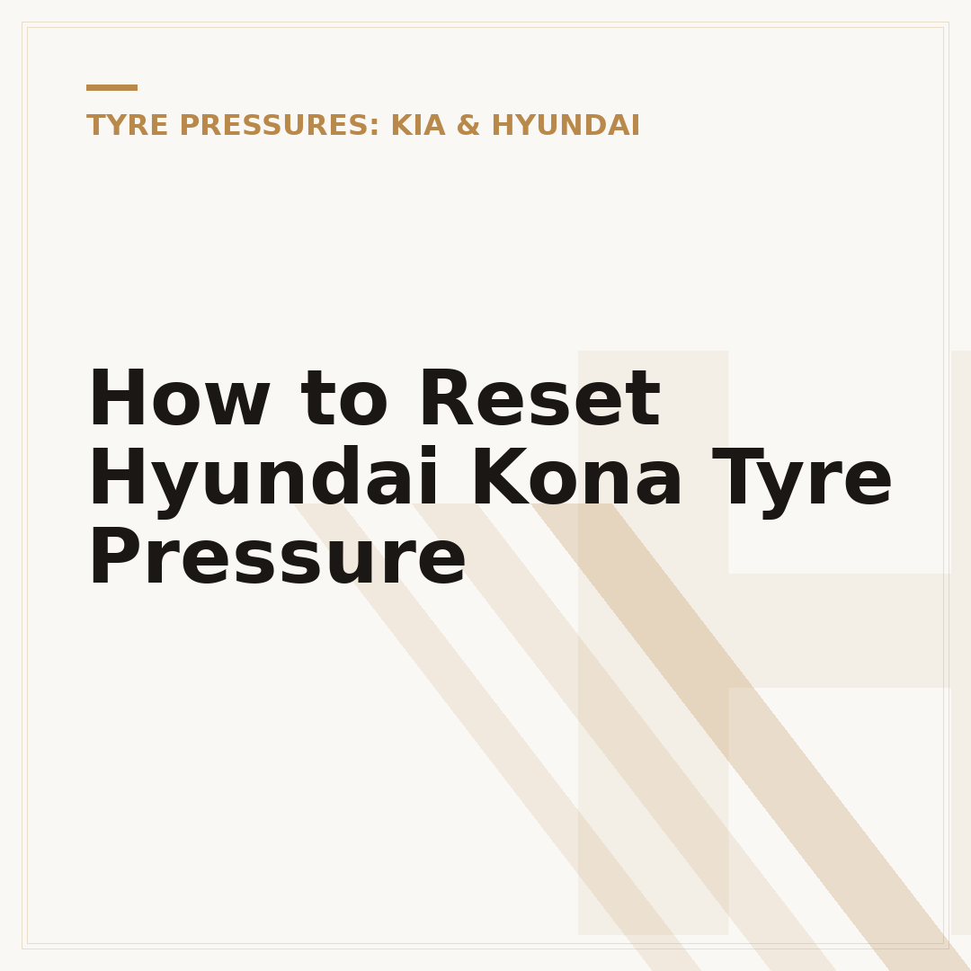 How to Reset Hyundai Kona Tyre Pressure