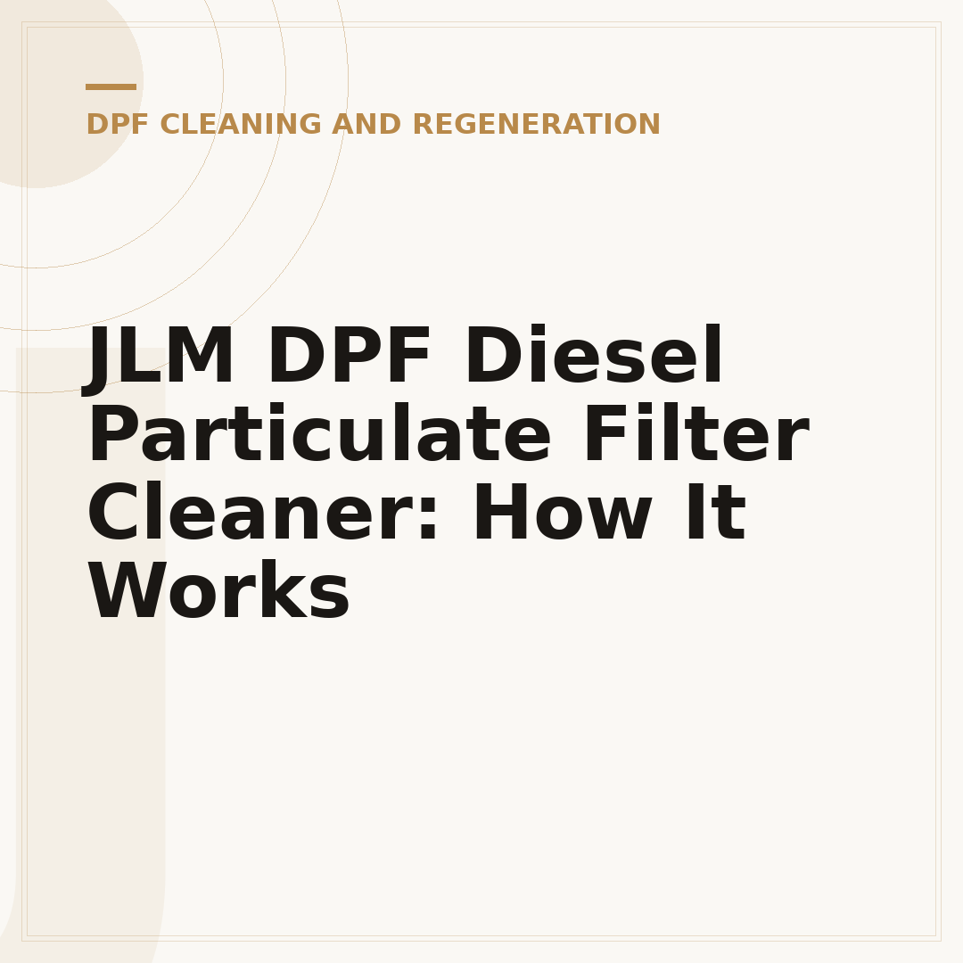 JLM DPF Diesel Particulate Filter Cleaner: How It Works