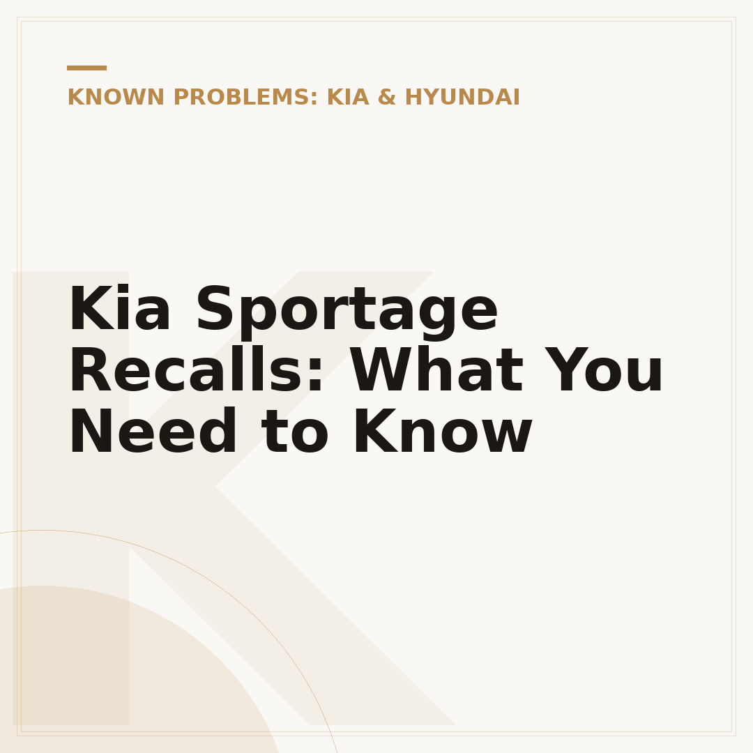 Kia Sportage Recalls: What You Need to Know