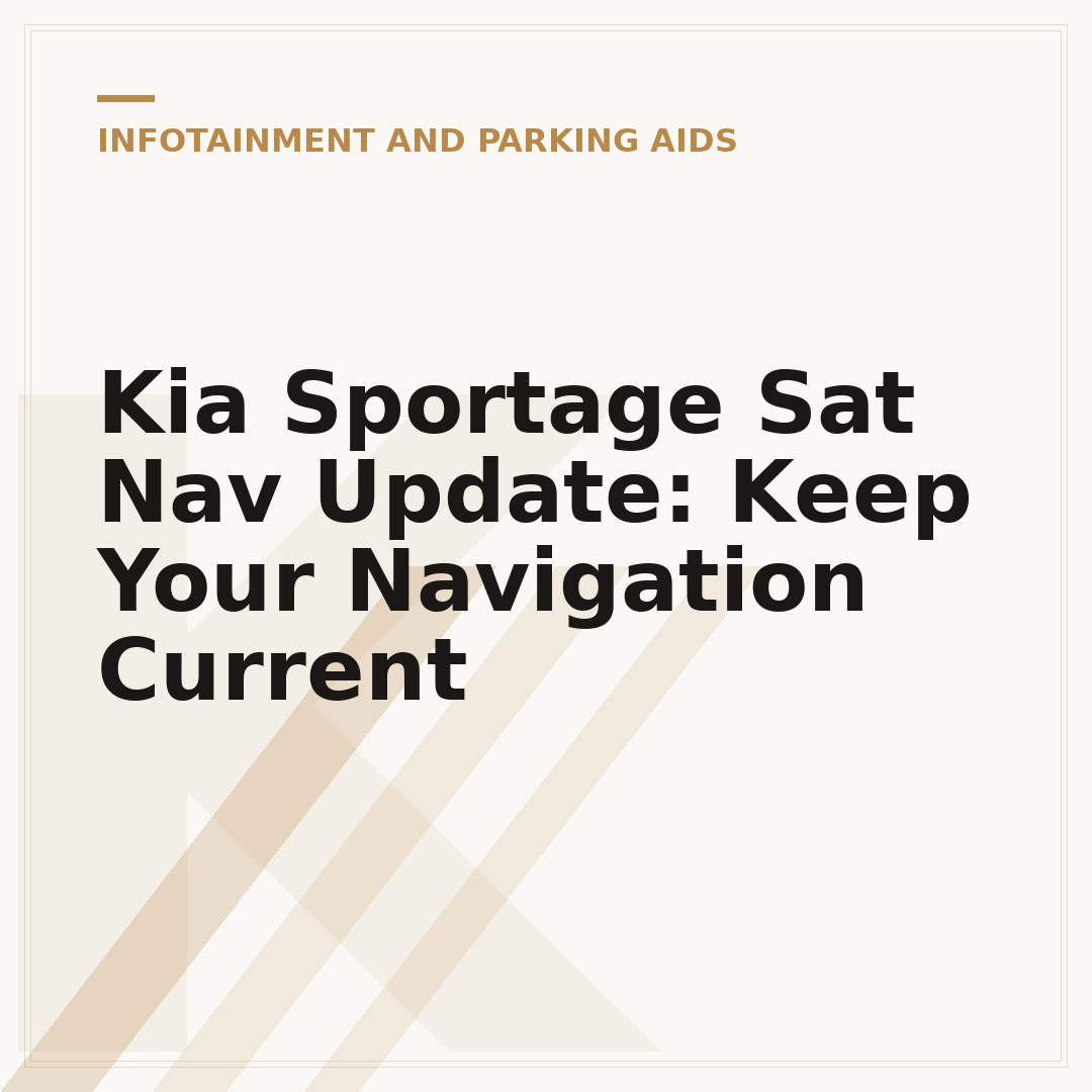 Kia Sportage Sat Nav Update: Keep Your Navigation Current