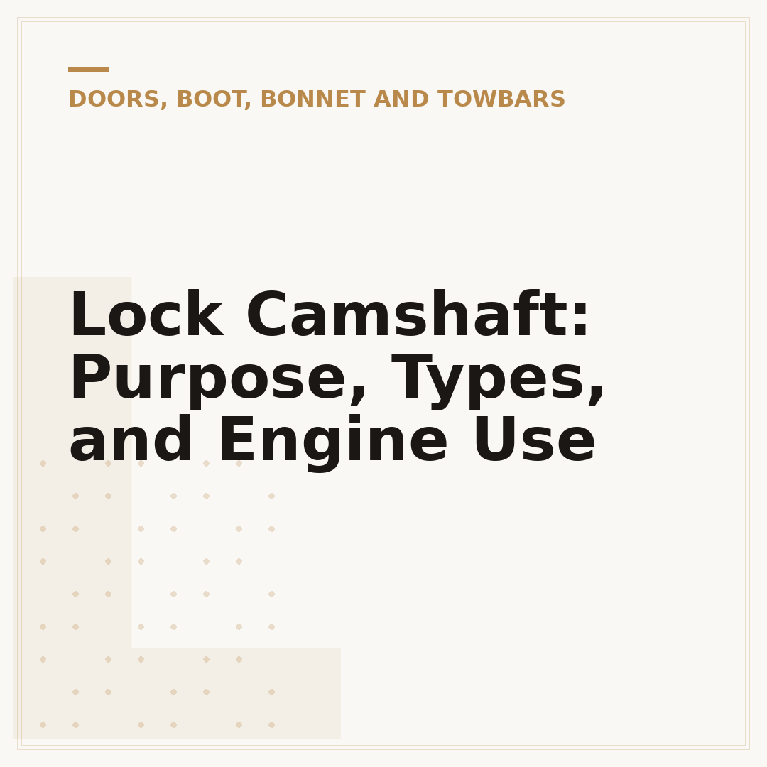 Lock Camshaft: Purpose, Types, and Engine Use