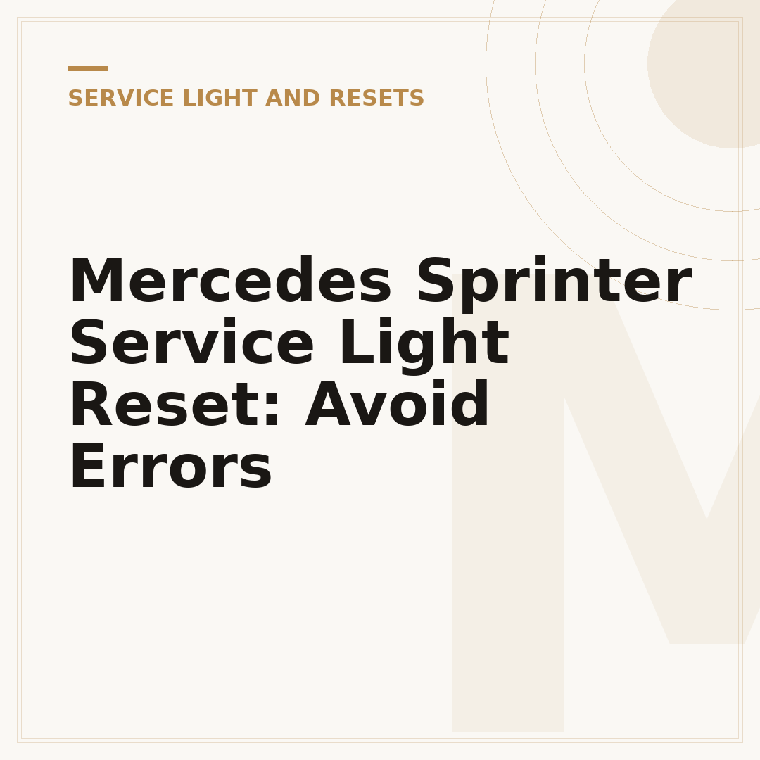 Mercedes Sprinter Service Light Reset: Avoid Errors