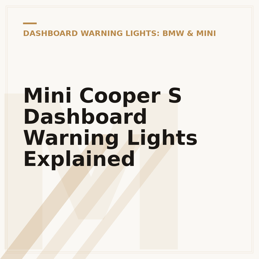 Mini Cooper S Dashboard Warning Lights Explained
