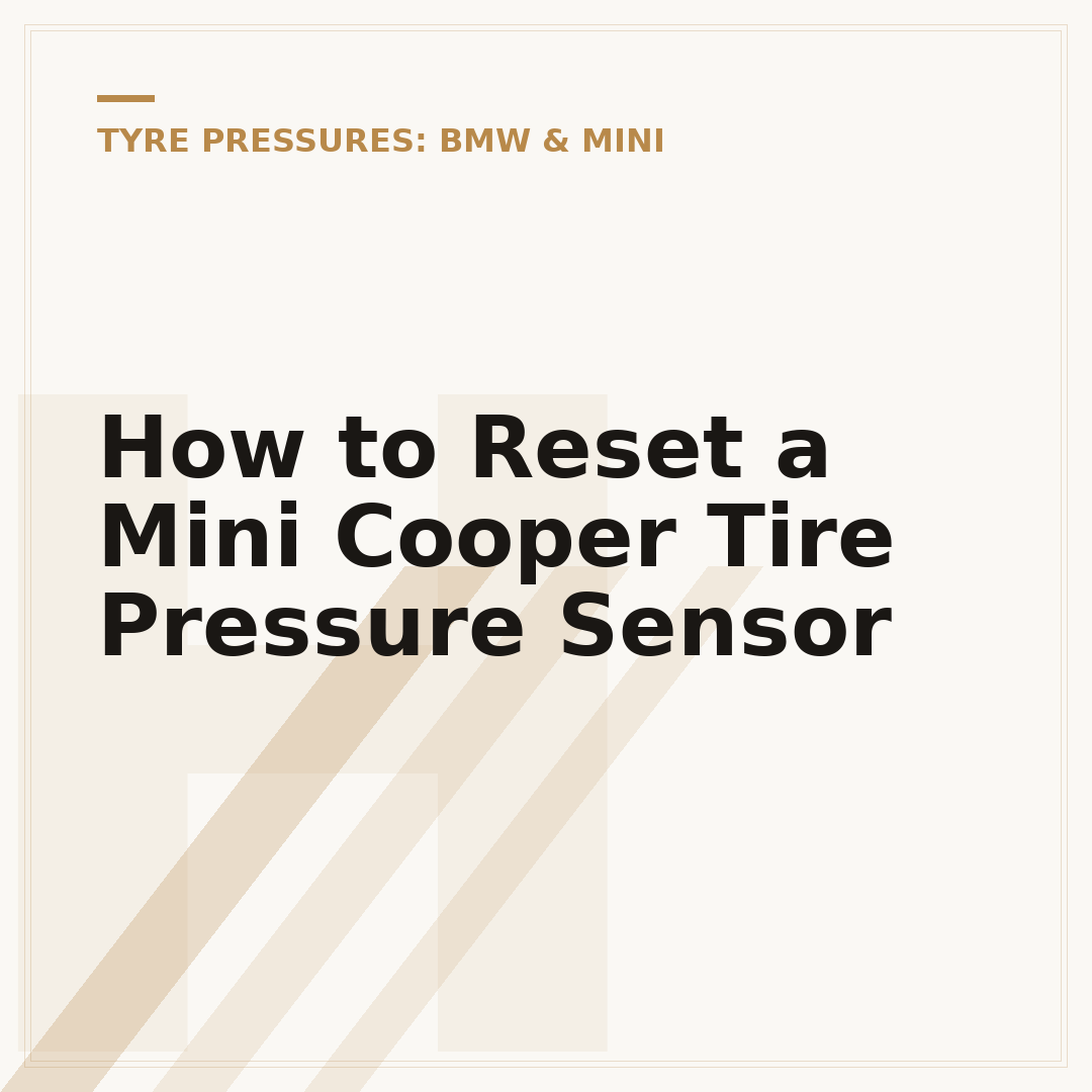How to Reset a Mini Cooper Tire Pressure Sensor