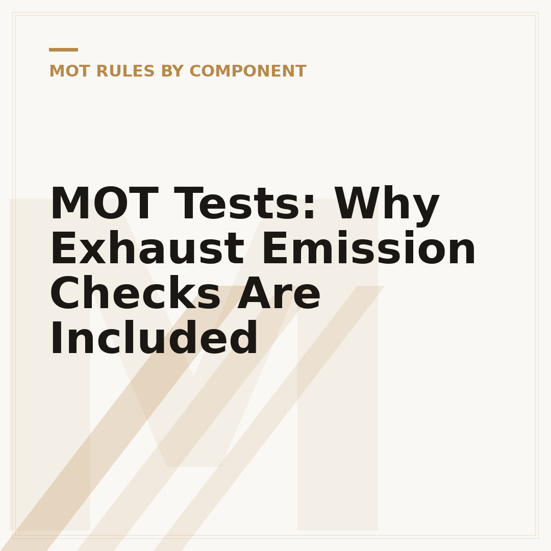 MOT Tests: Why Exhaust Emission Checks Are Included