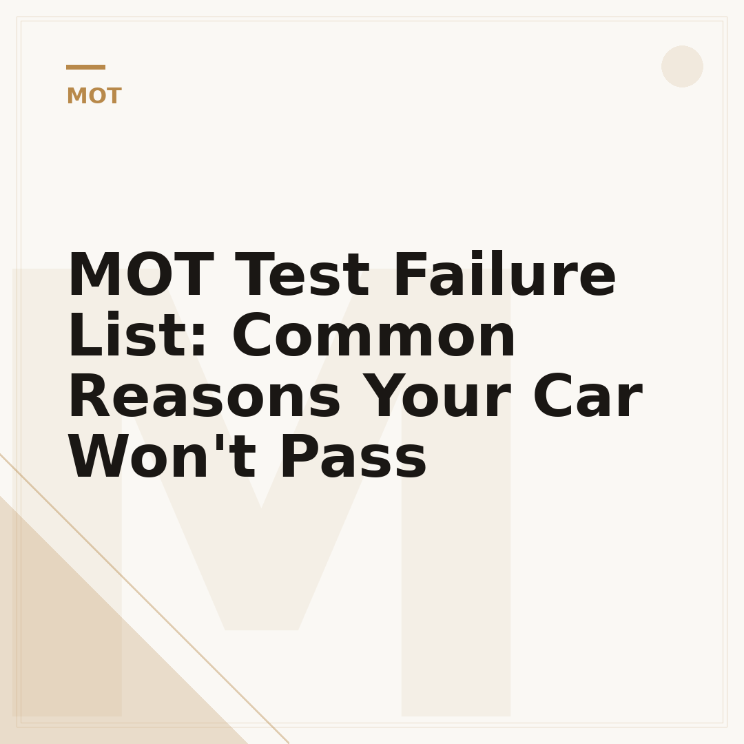 MOT Test Failure List: Common Reasons Your Car Won't Pass