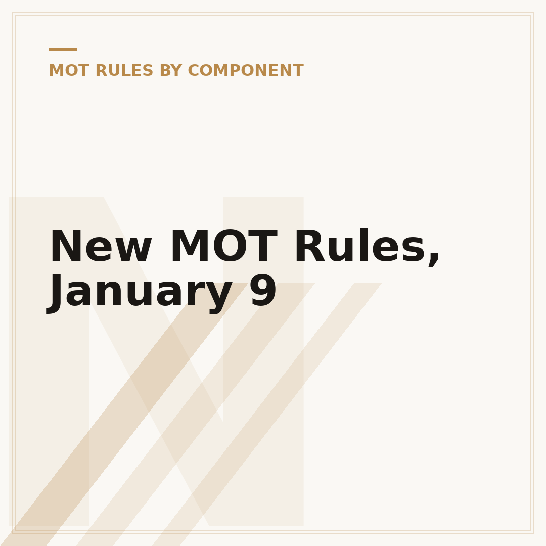 New MOT Rules, January 9