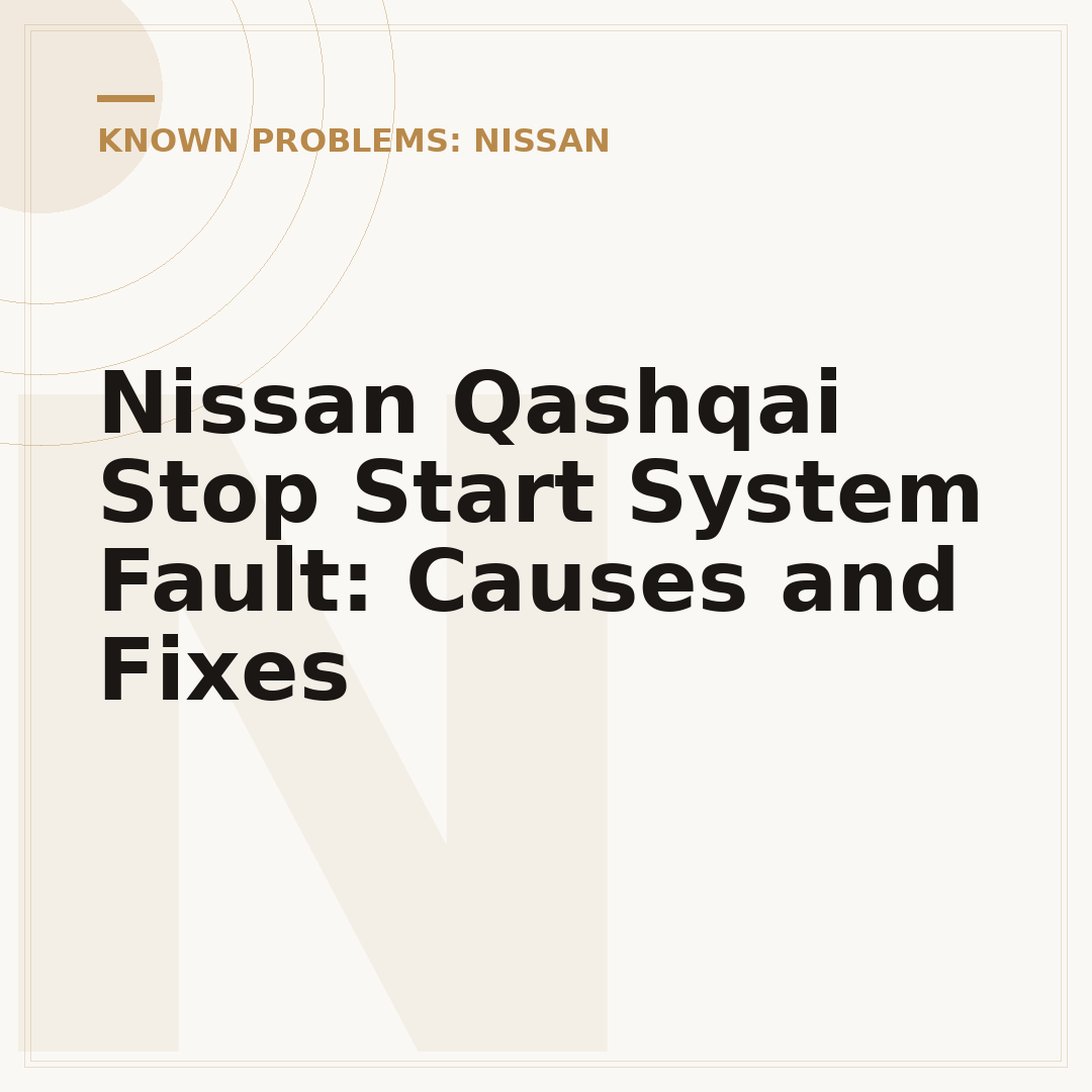 Nissan Qashqai Stop Start System Fault: Causes and Fixes