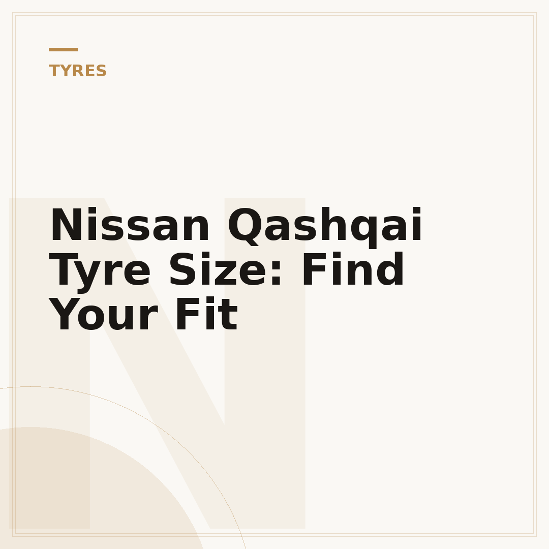 Nissan Qashqai Tyre Size: Find Your Fit