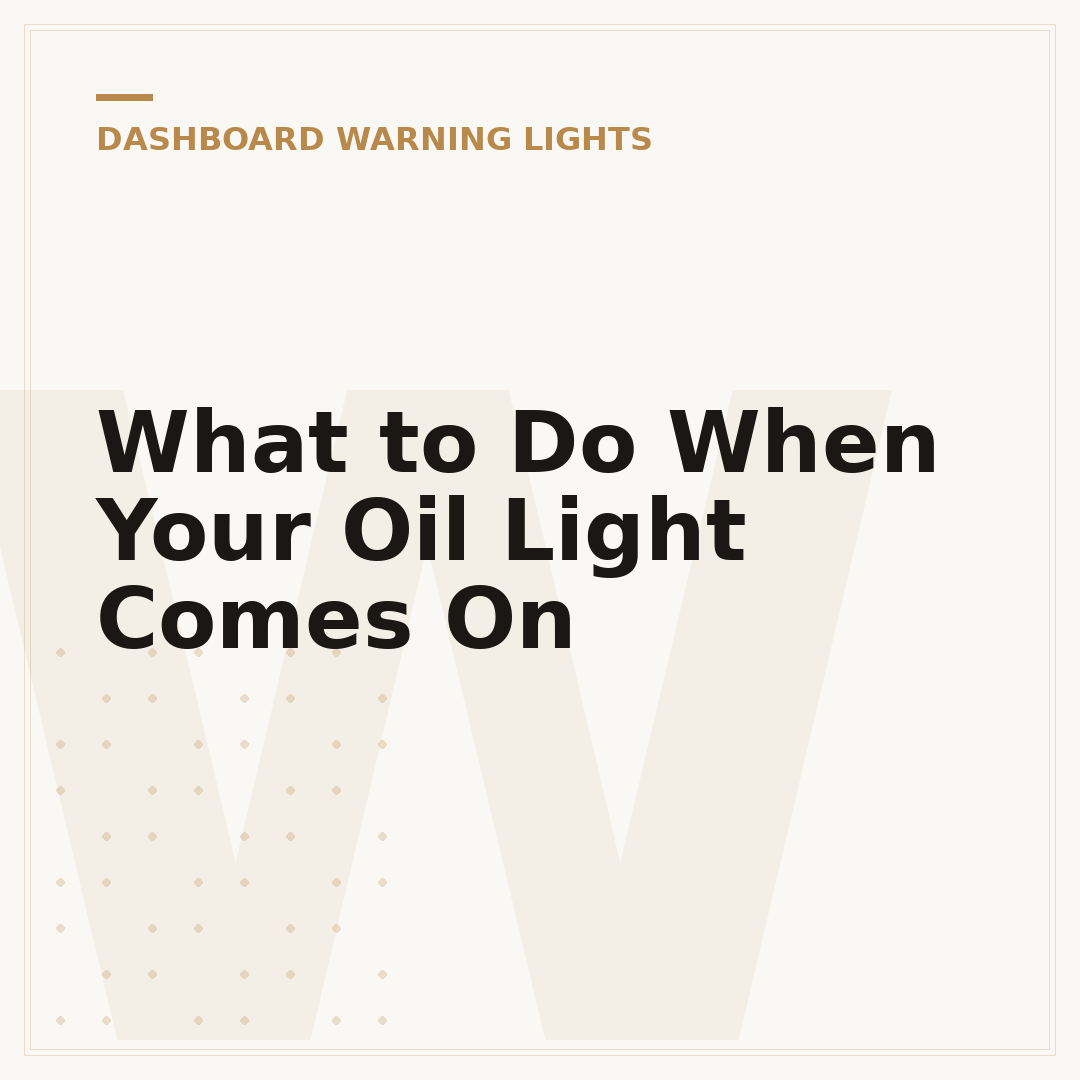 What to Do When Your Oil Light Comes On